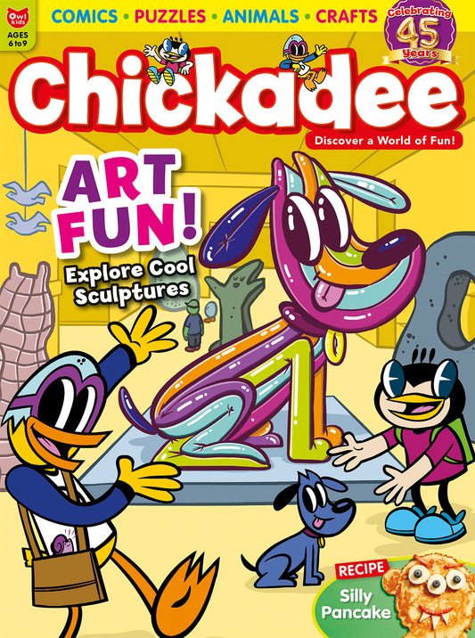 Chickadee Magazine - March 2024