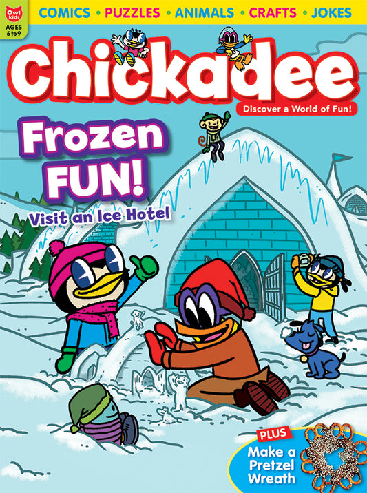 Chickadee Magazine December 2025
