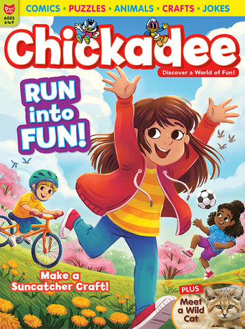 Chickadee Magazine - June 2023
