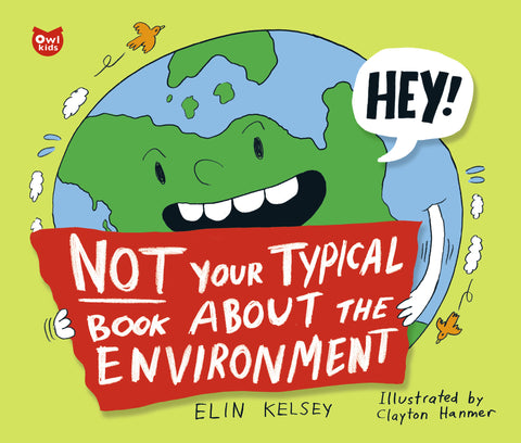 Not Your Typical Book about the Environment