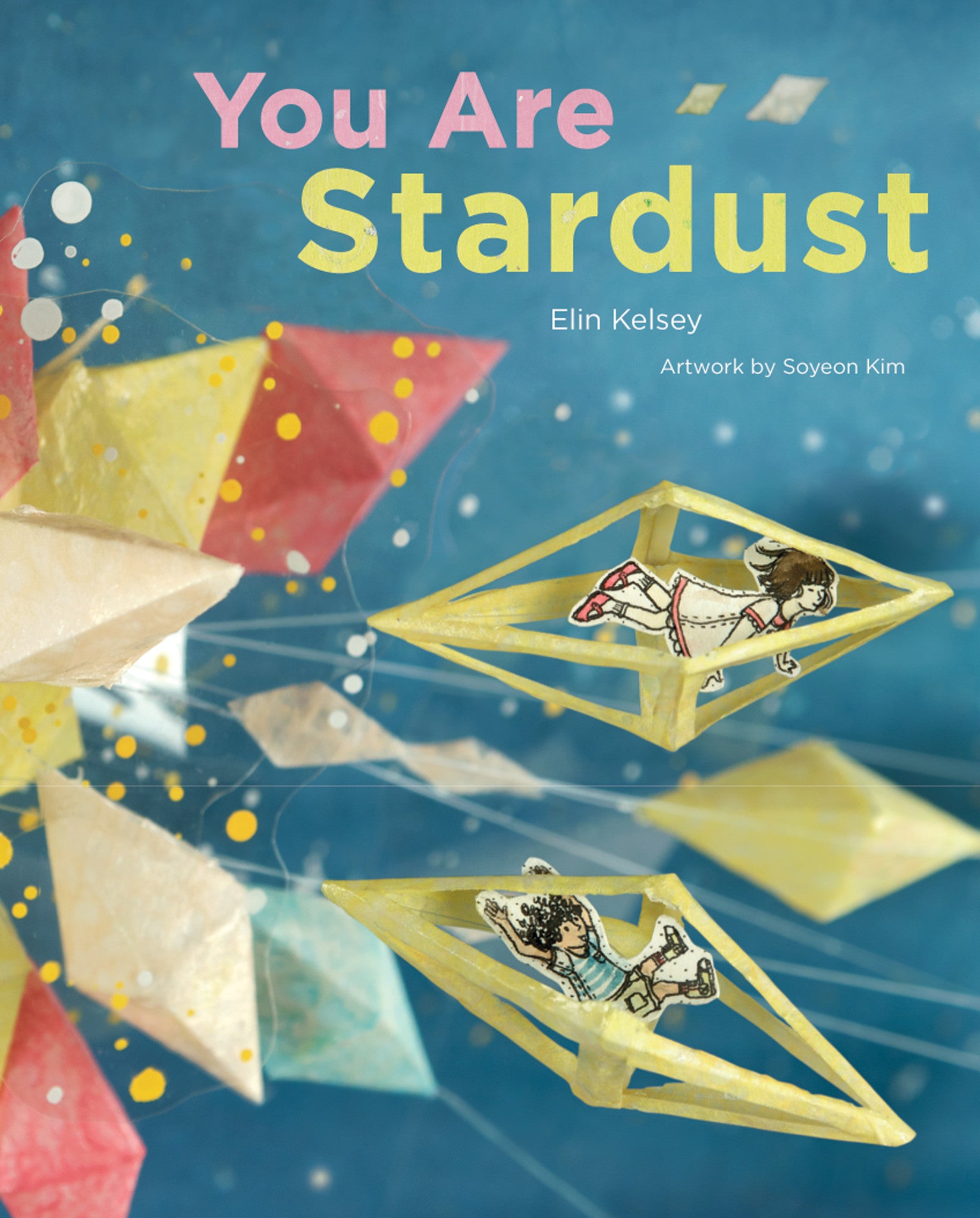 You Are Stardust - Owlkids - Reading for kids and literacy resources for parents made fun. Books helping kids to learn.