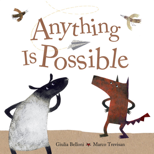 Anything Is Possible - Owlkids - Reading for kids and literacy resources for parents made fun. Books helping kids to learn.