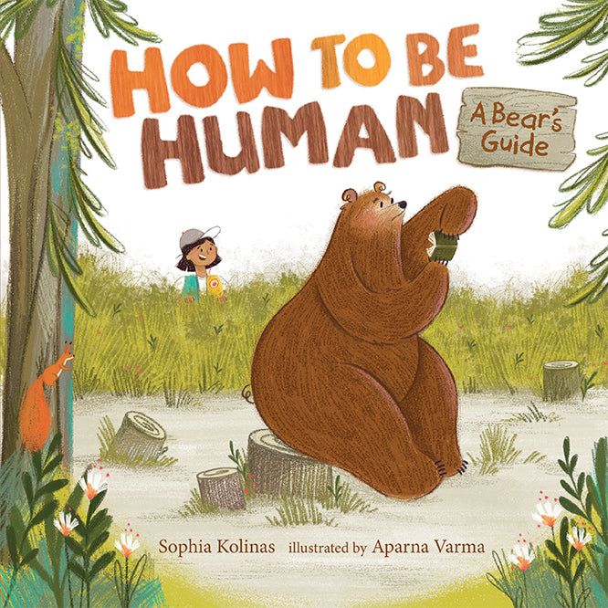 How to Be Human: A Bear’s Guide